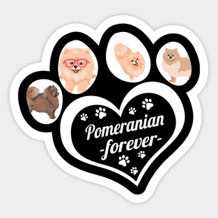 Pomeranian forever Sticker